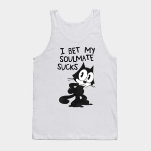 Felix the Cat ● I Bet My Soulmate Sucks Tank Top